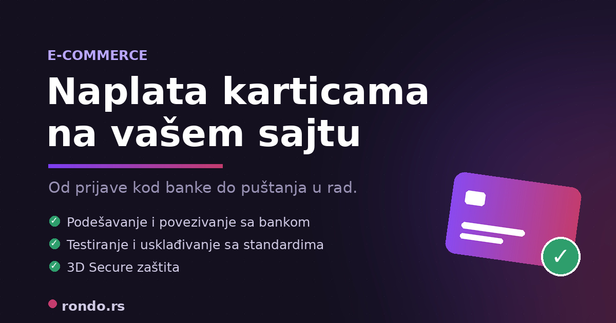 Kartično plaćanje na sajtu — kako zaista izgleda integracija | Rondo